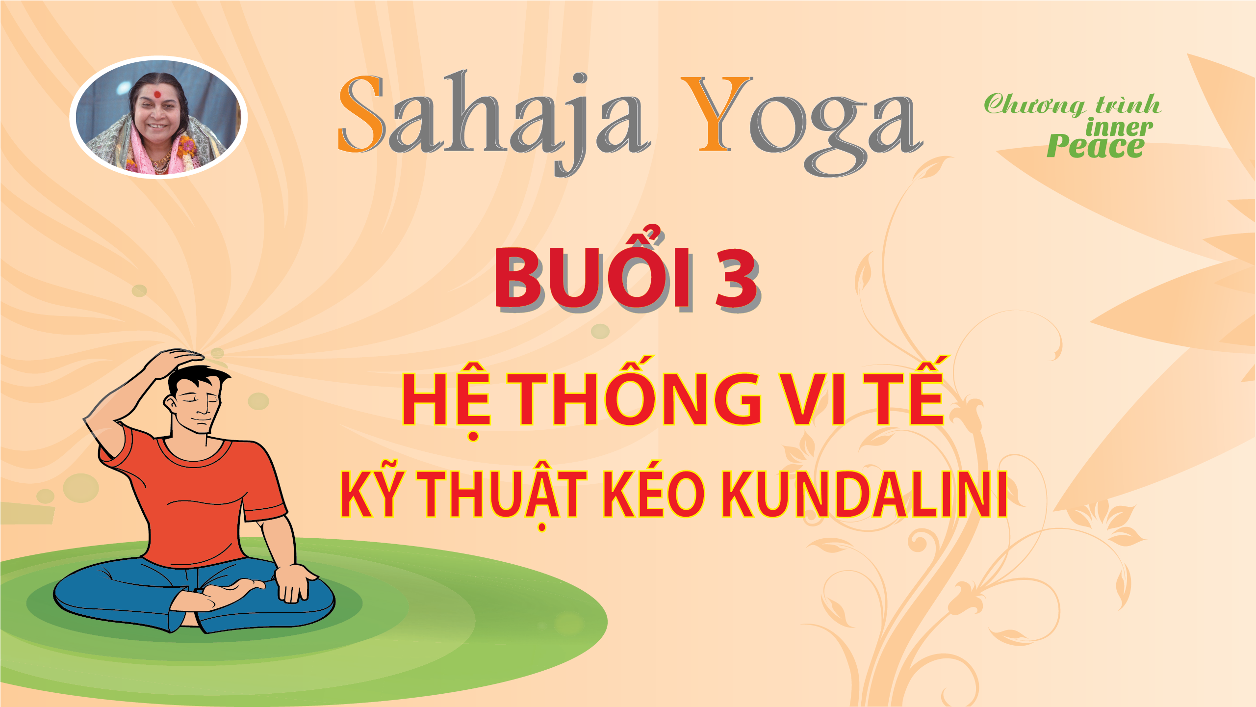 He thong vi te - Ky thuat keo kundalini