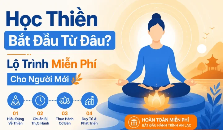 Lộ trình học thiền bắt đầu từ đâu cho người mới