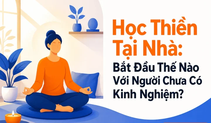 Học thiền tại nhà cho người chưa có kinh nghiệm, ngồi yên tĩnh trong phòng.