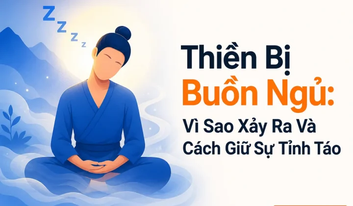 Thiền bị buồn ngủ khi người thiền chênh choàng giữa tỉnh táo và ngủ gật.